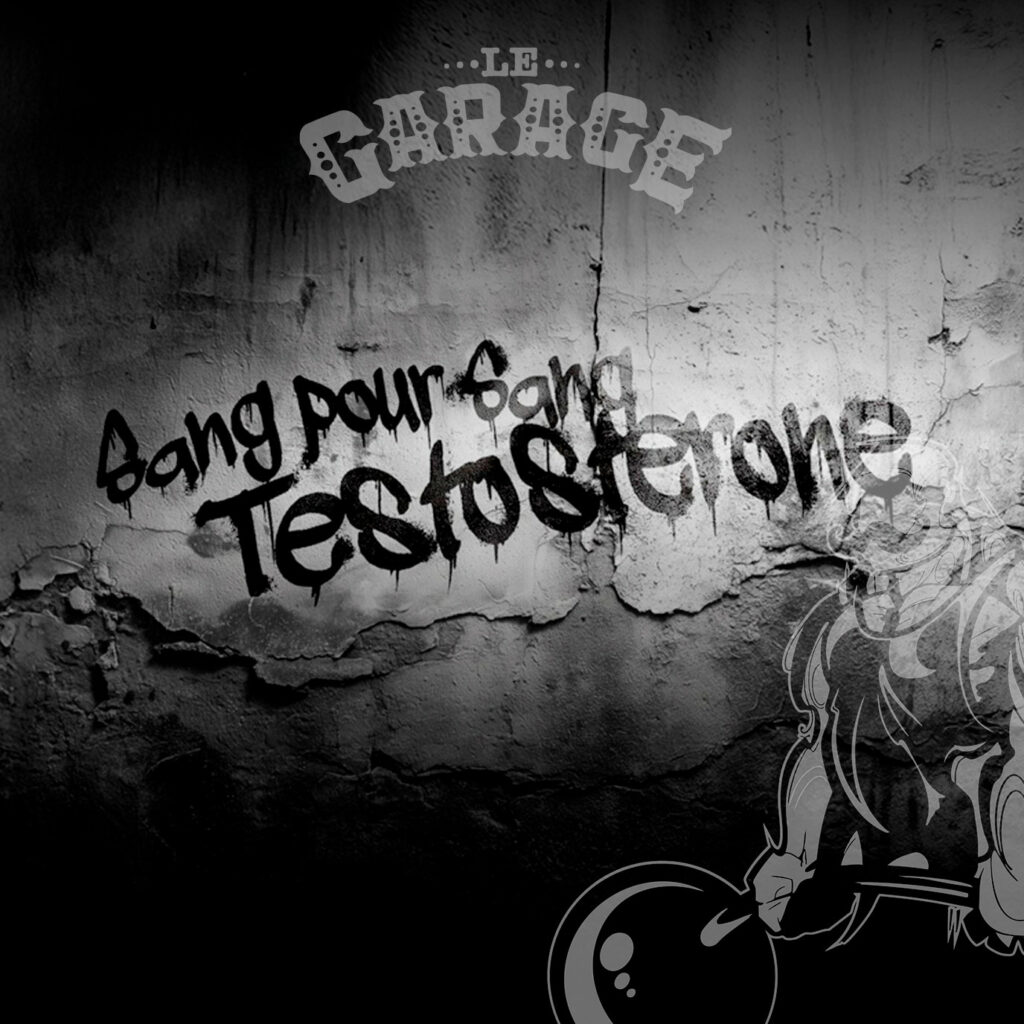 Visuel Sang pour sang testostérone du Garage à Chaudes-Aigues