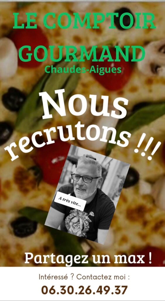 Le Comptoir Gourmand recrute à Chaudes-Aigues contact Chris recrutement restauration