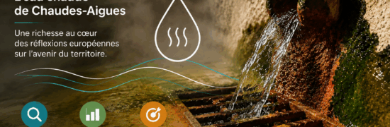 Source du Par à Chaudes-Aigues illustrant le programme ThermEcoWat et les réflexions européennes sur la préservation, la valorisation énergétique et l’avenir des ressources thermales.